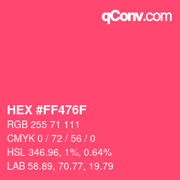 Color code: HEX #FF476F | qconv.com
