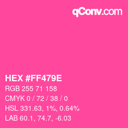 Color code: HEX #FF479E | qconv.com