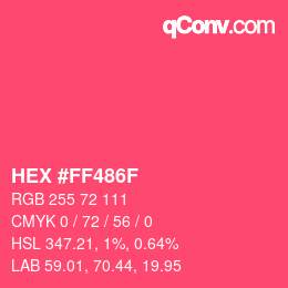 Color code: HEX #FF486F | qconv.com