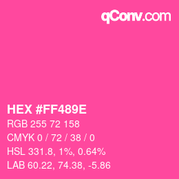 Color code: HEX #FF489E | qconv.com