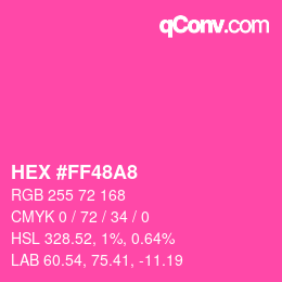 颜色代码: HEX #FF48A8 | qconv.com