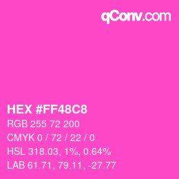 Color code: HEX #FF48C8 | qconv.com