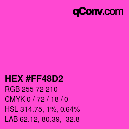 Color code: HEX #FF48D2 | qconv.com