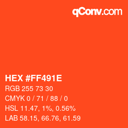 Color code: HEX #FF491E | qconv.com
