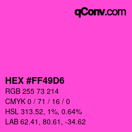 颜色代码: HEX #FF49D6 | qconv.com