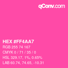 Color code: HEX #FF4AA7 | qconv.com