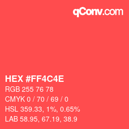 Color code: HEX #FF4C4E | qconv.com