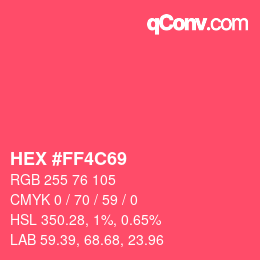 Color code: HEX #FF4C69 | qconv.com
