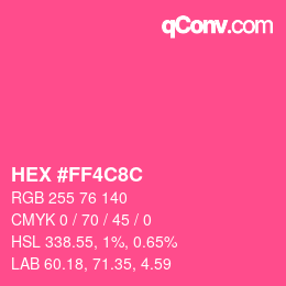 Color code: HEX #FF4C8C | qconv.com