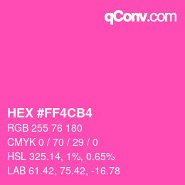 Color code: HEX #FF4CB4 | qconv.com