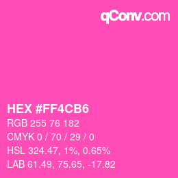 Color code: HEX #FF4CB6 | qconv.com