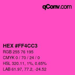 Color code: HEX #FF4CC3 | qconv.com