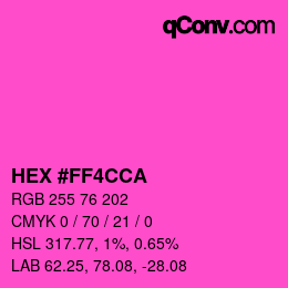 Color code: HEX #FF4CCA | qconv.com