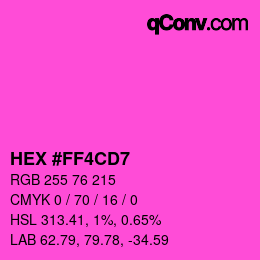 Color code: HEX #FF4CD7 | qconv.com