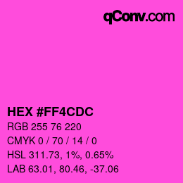 Color code: HEX #FF4CDC | qconv.com
