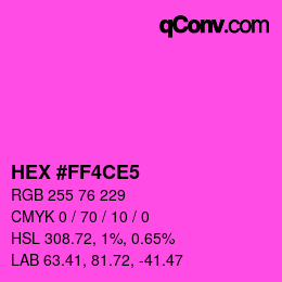 Color code: HEX #FF4CE5 | qconv.com