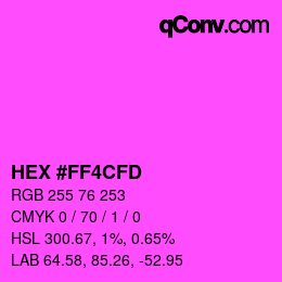 Color code: HEX #FF4CFD | qconv.com