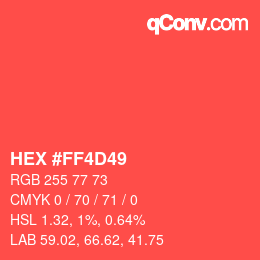 カラーコード: HEX #FF4D49 | qconv.com