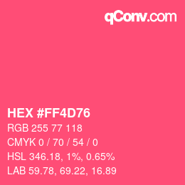 Color code: HEX #FF4D76 | qconv.com