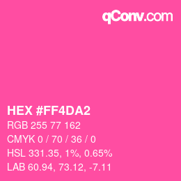 カラーコード: HEX #FF4DA2 | qconv.com