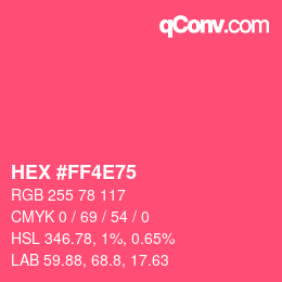 Color code: HEX #FF4E75 | qconv.com