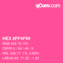 Color code: HEX #FF4F99 | qconv.com