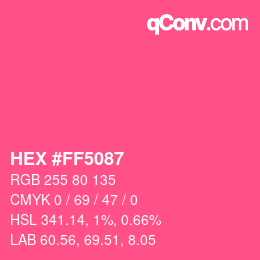 Color code: HEX #FF5087 | qconv.com
