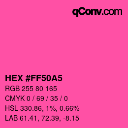 Code couleur: HEX #FF50A5 | qconv.com