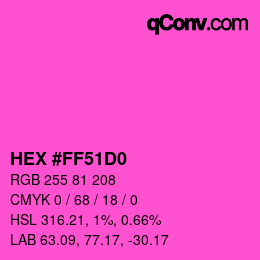 Color code: HEX #FF51D0 | qconv.com