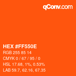 Color code: HEX #FF550E | qconv.com