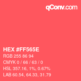 Color code: HEX #FF565E | qconv.com