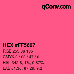 Color code: HEX #FF5687 | qconv.com