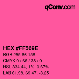 Color code: HEX #FF569E | qconv.com