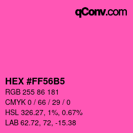 Color code: HEX #FF56B5 | qconv.com