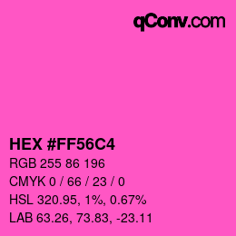 Color code: HEX #FF56C4 | qconv.com