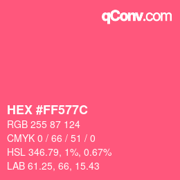 Color code: HEX #FF577C | qconv.com