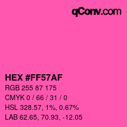 Color code: HEX #FF57AF | qconv.com