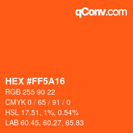 Color code: HEX #FF5A16 | qconv.com