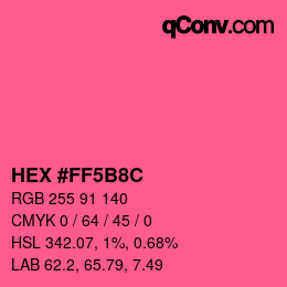 Color code: HEX #FF5B8C | qconv.com