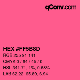 Color code: HEX #FF5B8D | qconv.com