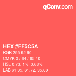 Color code: HEX #FF5C5A | qconv.com