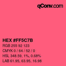 颜色代码: HEX #FF5C7B | qconv.com