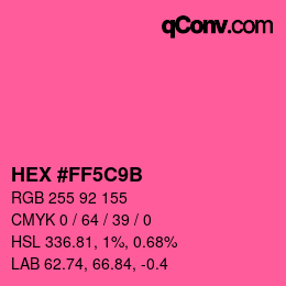 カラーコード: HEX #FF5C9B | qconv.com