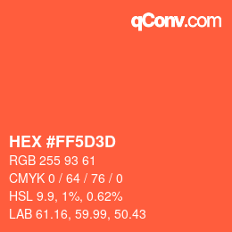 カラーコード: HEX #FF5D3D | qconv.com