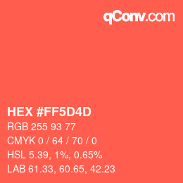 カラーコード: HEX #FF5D4D | qconv.com