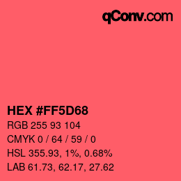 Color code: HEX #FF5D68 | qconv.com