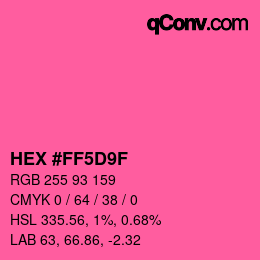 カラーコード: HEX #FF5D9F | qconv.com