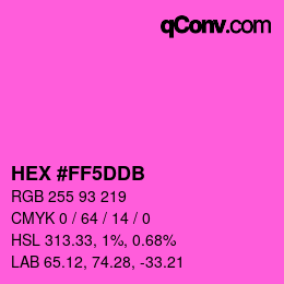 カラーコード: HEX #FF5DDB | qconv.com