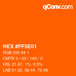 Color code: HEX #FF5E01 | qconv.com