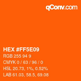Farbcode: HEX #FF5E09 | qconv.com